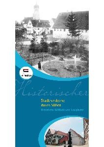 Historischer Stadtrundgang Ein historisches Bild des Rathauses
